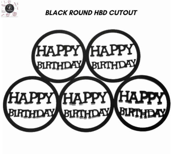 Cutout Topper Black Round Hbd Cutout Pack Of 5Pcs